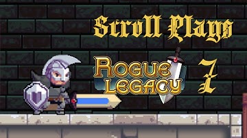 Lets Play Rogue legacy Part 7