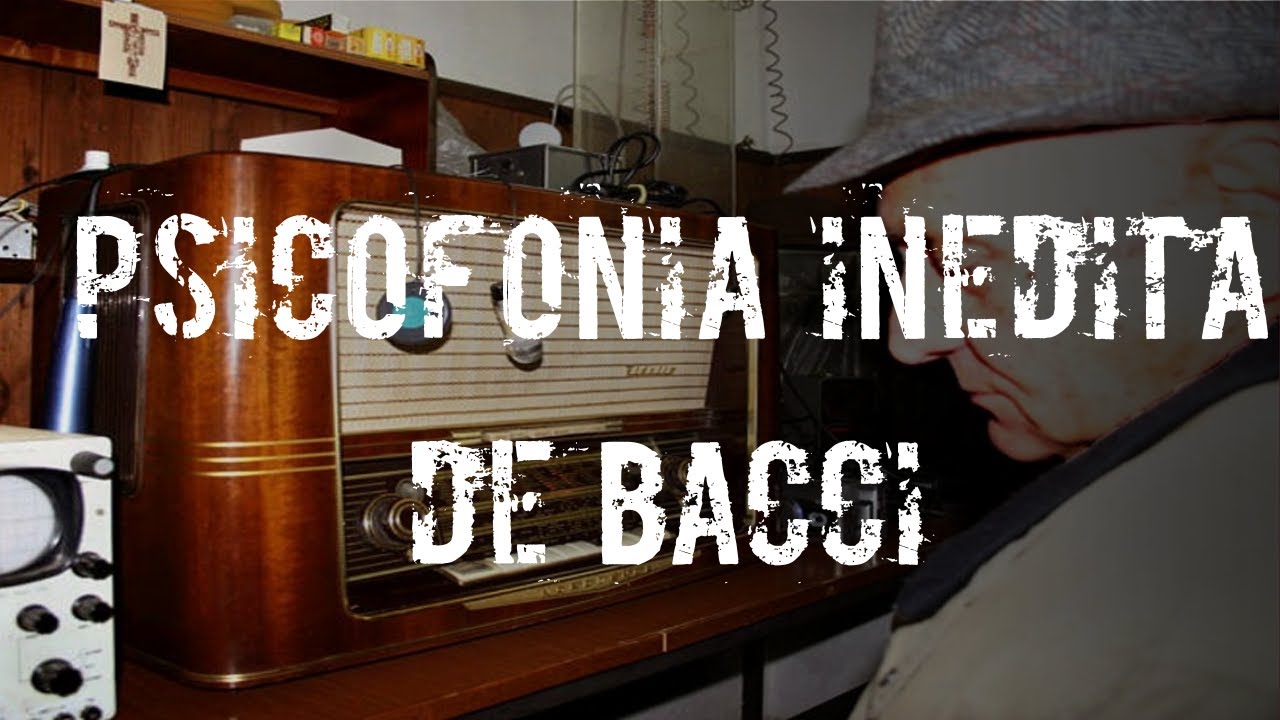 Psicofonia INEDITA de Marcello Bacci