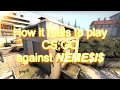How it feels to play CS:GO against NEMESIS
