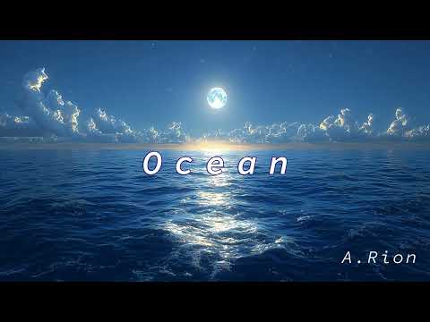 Ocean - A.Rion
