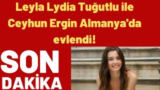 Leyla Lydia Tuğutlu Ile Ceyhun Ergin Almanyada Evlendi