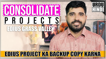 Consolidate Projects in Edius Grass Valley | Film Editing School