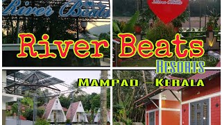 River Beats Resorts |Pullippadam |Mampad |Malappuram