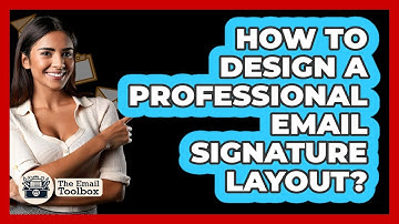 How To Design A Professional Email Signature Layout?
