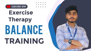 Balance Training | Types, Techniques & Importance | Exercise Therapy Lecture | PhysioMed Ayush