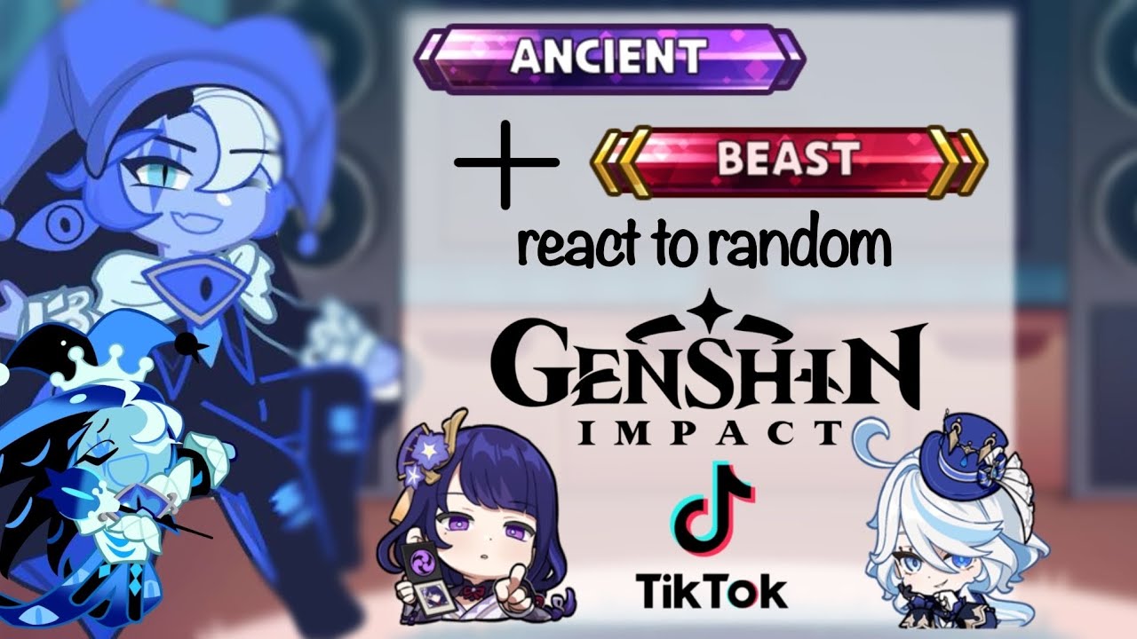 (SHORT) CRK Ancients + Beasts (- SilentS) react to random Genshin TikToks