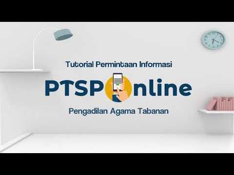 Tutorial Permintaan Informasi secara Online pada Aplikasi PTSP Online - Pengadilan Agama Tabanan