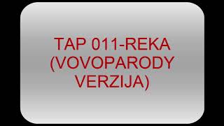 Miniatura de vídeo de "TAP 001-REKA PARODIJA (VOVOPARODY)"