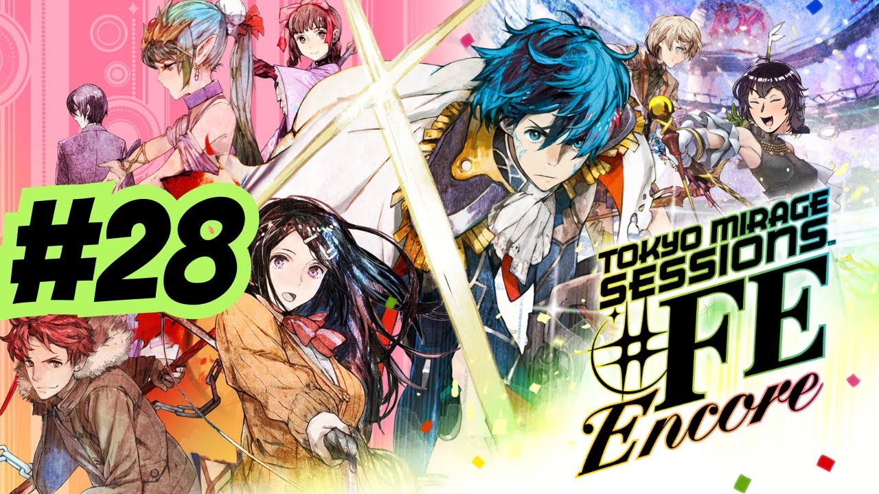 [Tokyo Mirage Sessions] Very chill side story sesh not too long very nice yes yes yes (#28)