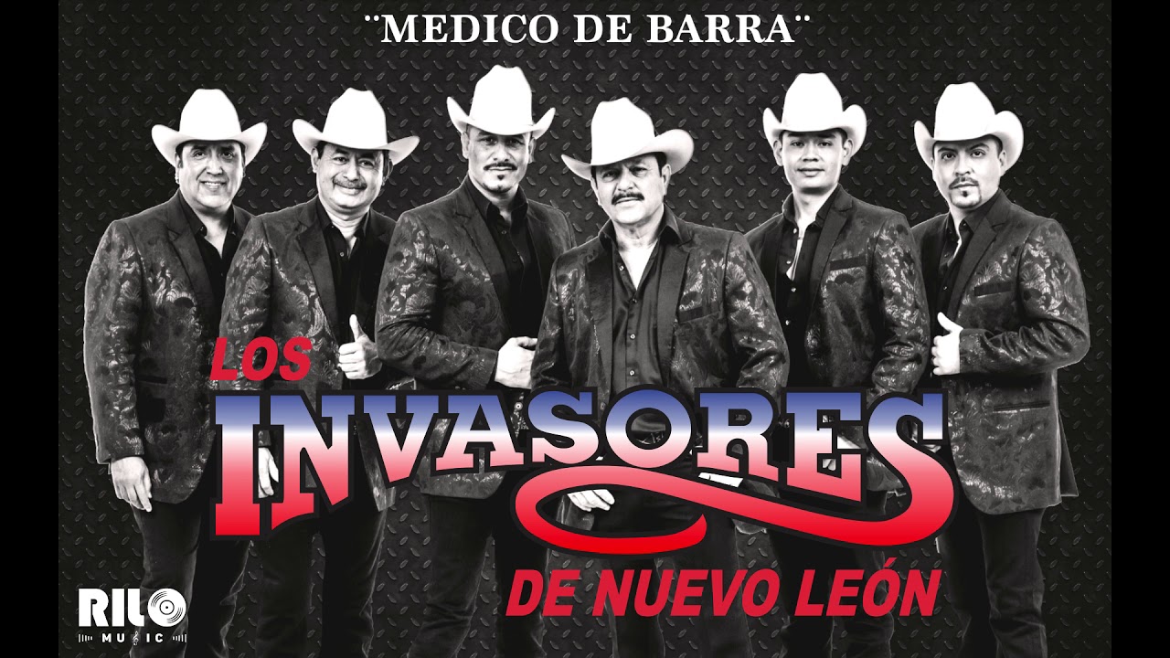Los Invasores de Nuevo Leon Medico de Barra (Audio) YouTube Music