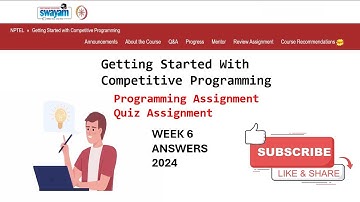 NPTEL Getting Started with Competitive Programming Week 6 Programming Assignment, Quiz Solution 2024