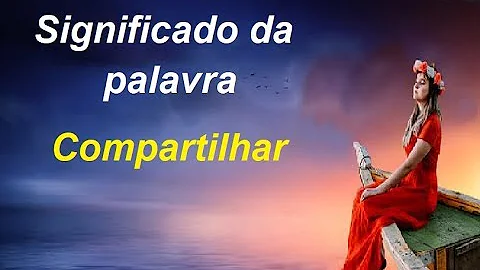 Por que é importante compartilhar?