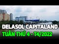 Tiến độ dự án căn hộ DE LA SOL Capitaland Tuần thứ 4 tháng 4/2022 - Ping Land