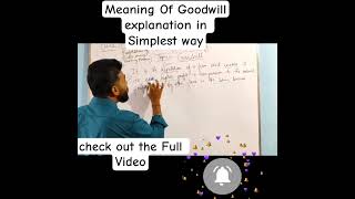 Goodwill Explained in 49 Seconds 🧠 | Class 12 Accounts | Rakesh&#39;s Commerce Pro #shorts#ytshorts