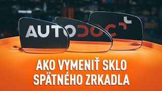 Ako vymeniť Sklo zrkadla - online zadarmo video