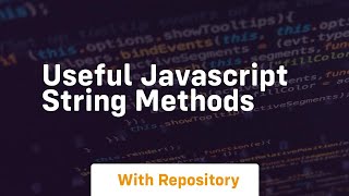 useful javascript string methods