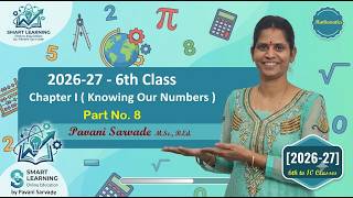 2026-27 - 6th Class Chapter I ( Knowing Our Numbers ) Part 8