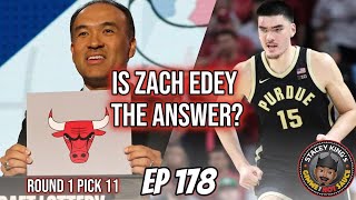 EP 178: Is Zach Edey The Answer To The Bulls problems ?!