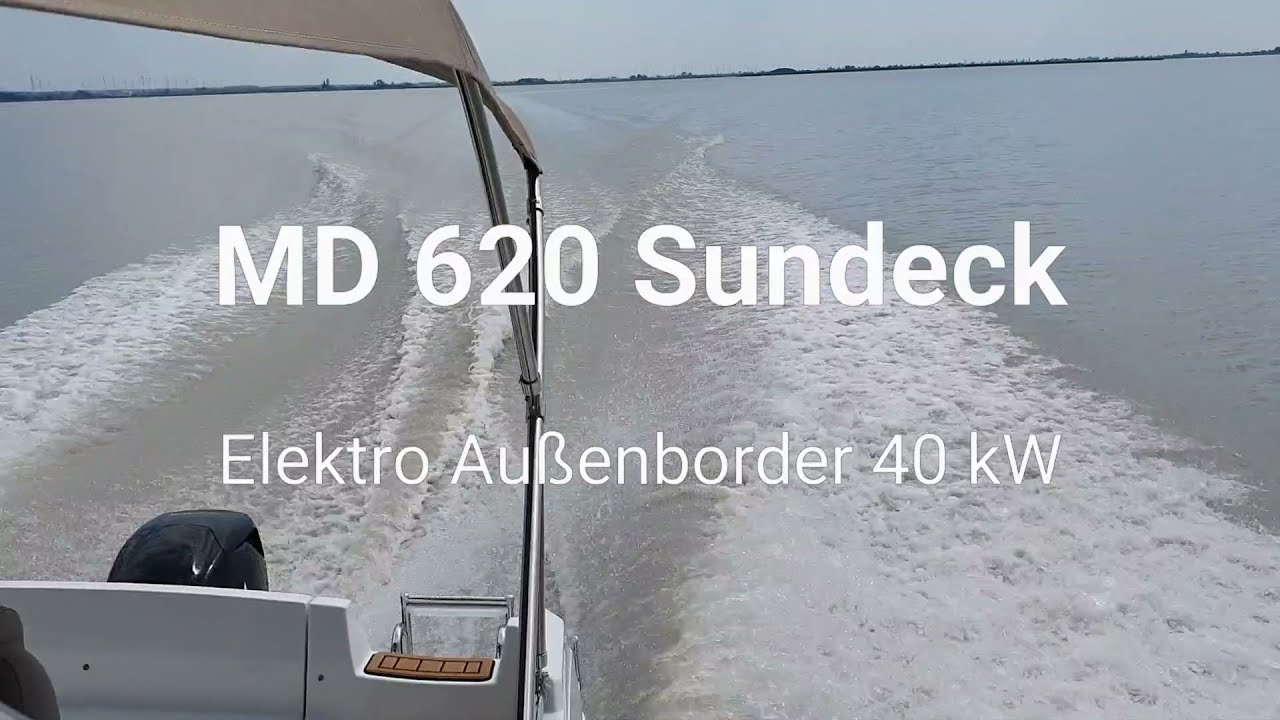 Test MD 620 Sundeck mit unserem Prototyp Elektro Außenborder 40 kW max speed 39 km/h Electric Boat