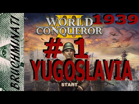 Yugoslavia 1939 Conquest #1 World Conqueror 3