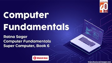 Computer Fundamentals Class 6 Computer - Ratna Sagar Super Computer Book 6 - Computer Video For Kids
