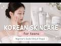 Korean skincare for Teens 💕| Teens skincare guide 🦋