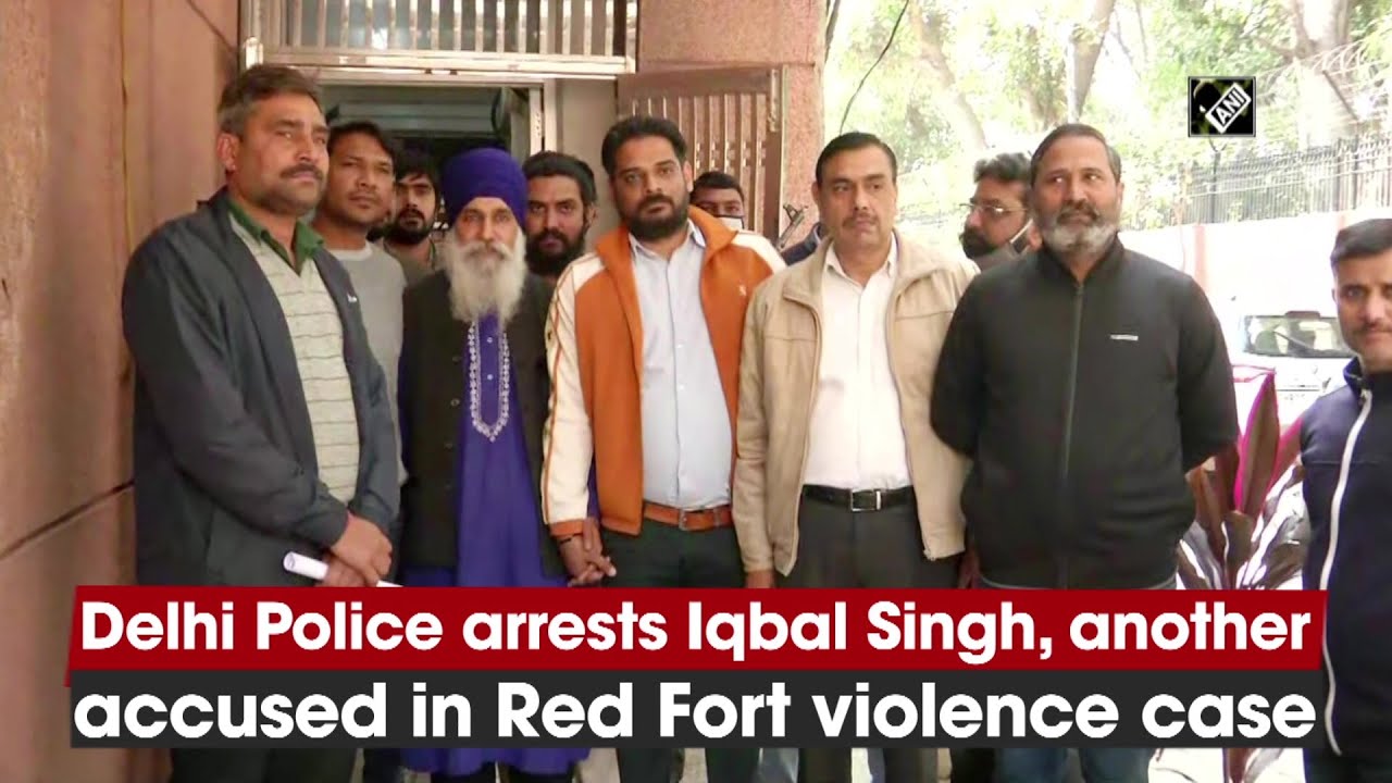 Delhi Police arrests Iqbal Singh, another accused in Red Fort violence case I Crime Update