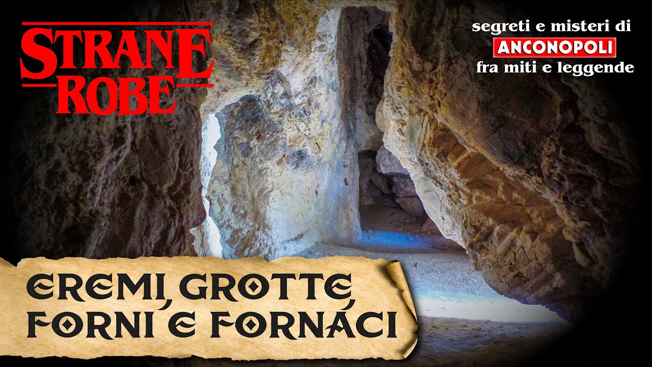Eremi, grotte, forni e fornaci