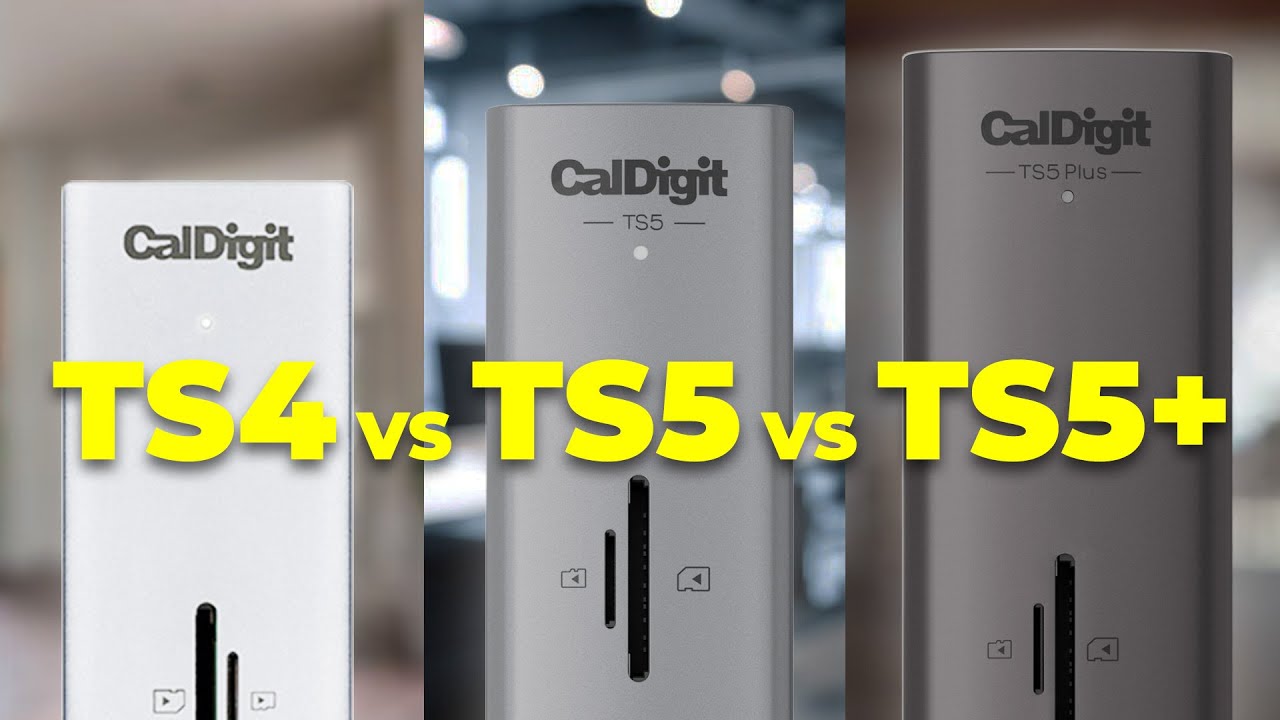 CalDigit TS4 vs TS5 vs TS5+ — Is It Worth Upgrading in 2025? - YouTube