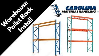 Warehouse Pallet Rack Install