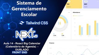 14 - Sistema de Gerenciamento Escolar com Next.js - React Big Calendar (Calendário Agenda) ‐ DUBLADO