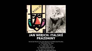 Jan Werich Italské Prázdniny - Audio Kniha - Mluvené Slovo