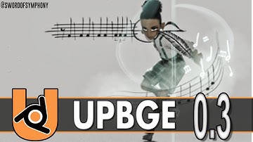 UPBGE 0.3 Released -- Blender Game Engine
