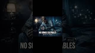 ANUEL AA- NO SOMOS CULPABLES CANCION OFICIAL 