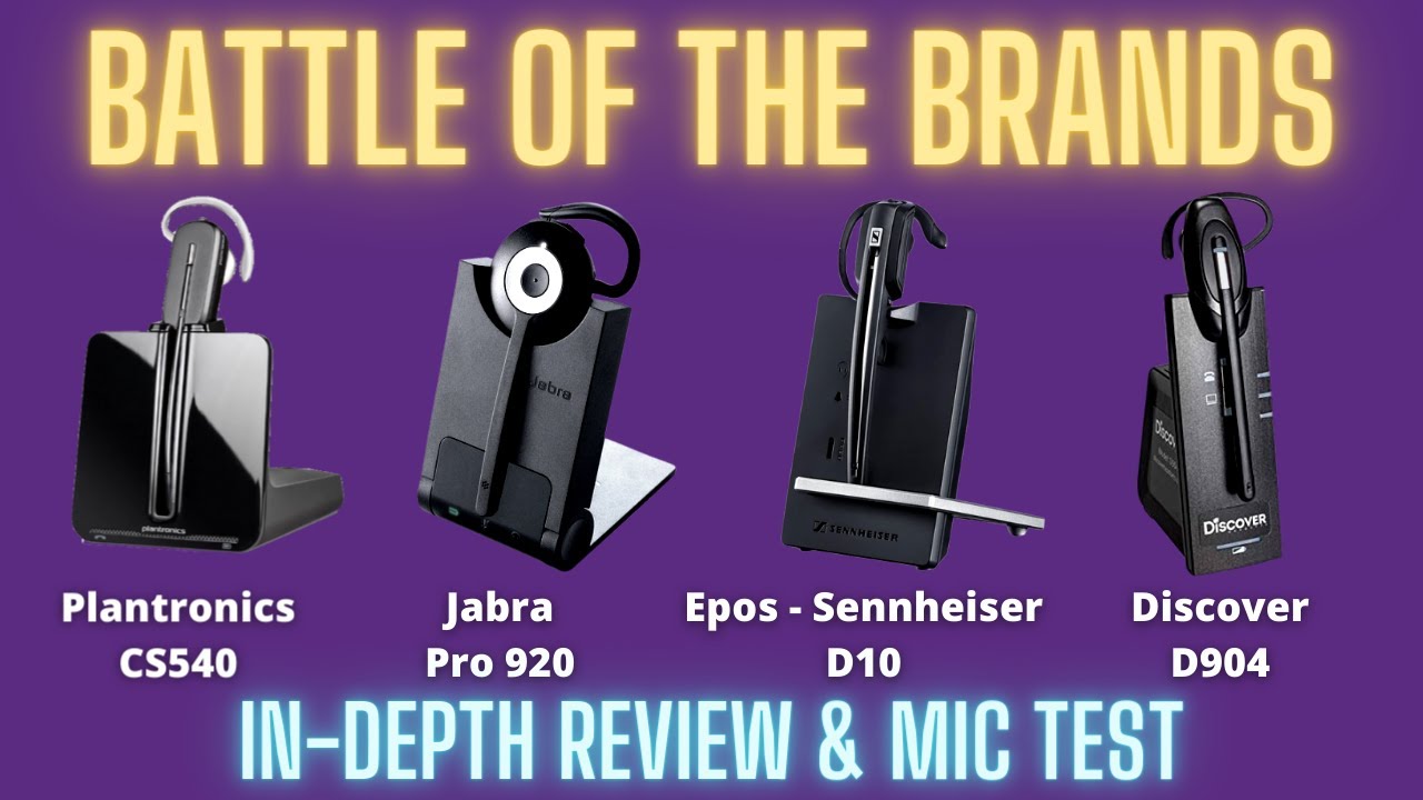 Plantronics CS540 Vs. Discover D904 Vs 