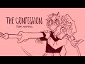 The Confession || TBHK Animatic