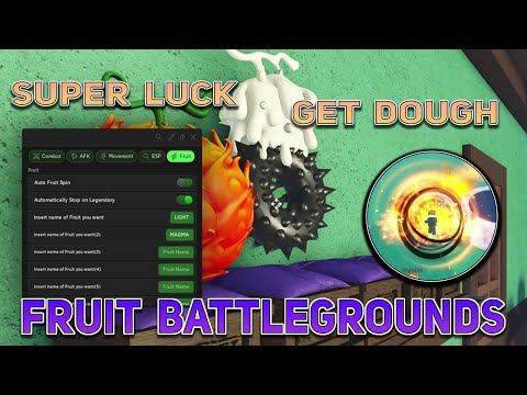 Fruit Battlegrounds Script - SUPER LUCK + Get Dough + Auto Spin + Level Farm +More | *Pastebin 2023*