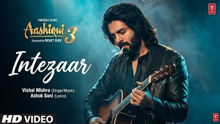 Aashiqui 3 : Intezaar | Kartik Aaryan, Sreeleela | Vishal Mishra 