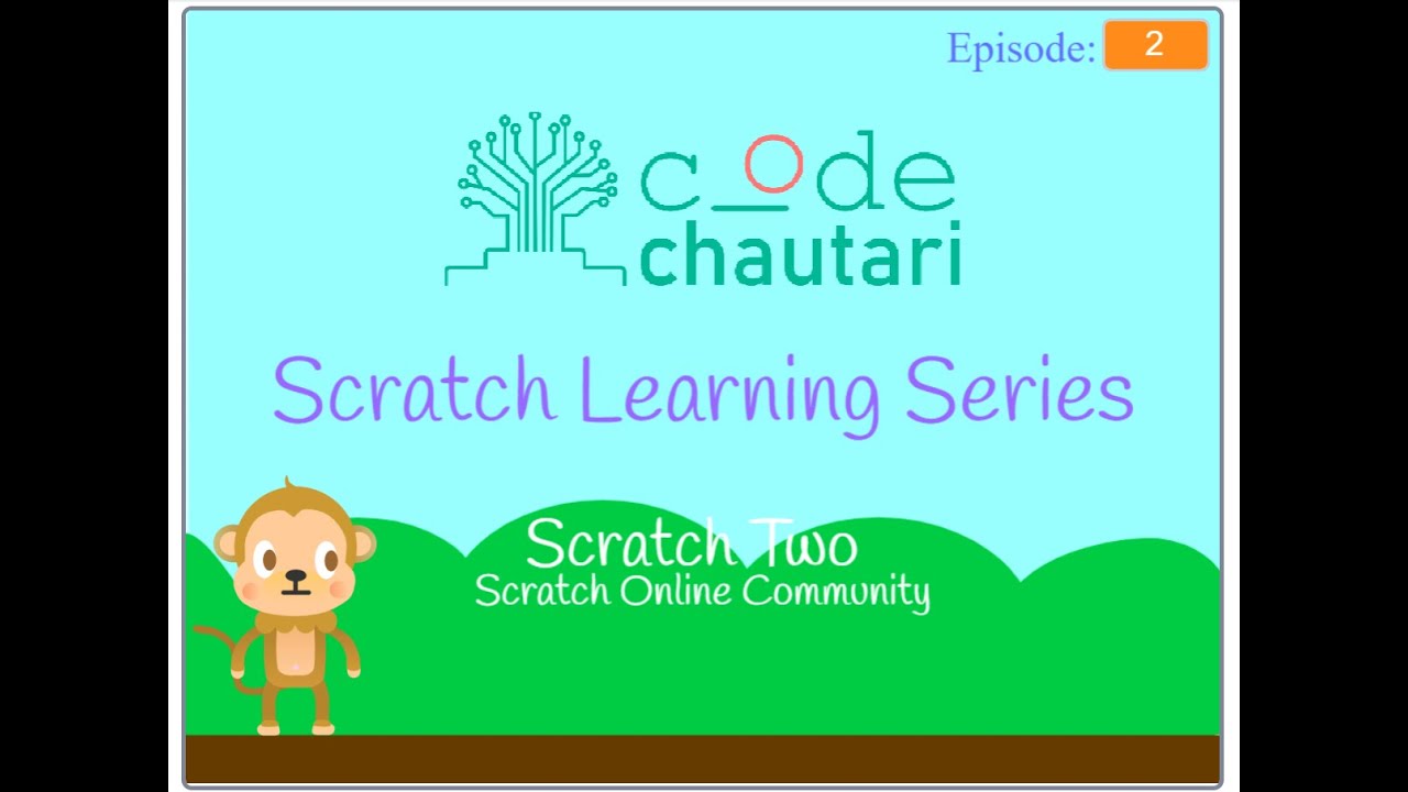 Scratch learning series - 2 || Scratch Online Community - YouTube
