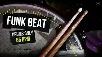 ★ FUNK DRUM GROOVE - 85 BPM ★ Drums only backing track. Drum Track #backingtrack