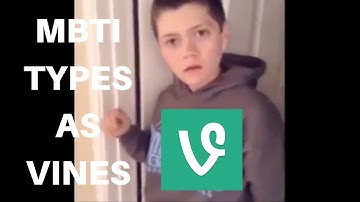 MBTI types as vines