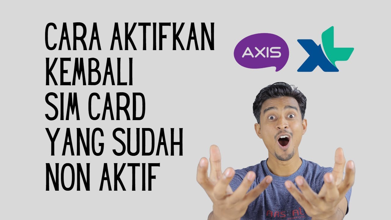 CARA MENGAKTIFKAN KEMBALI SIM CARD XL AXIS YANG SUDAH HANGUS SECARA