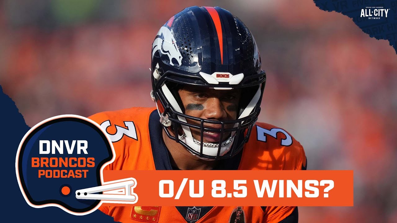 How do you feel about the Denver Broncos’ win total being set at 8.5