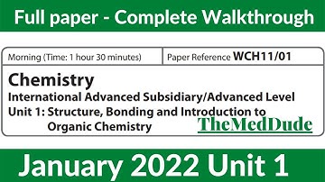 Edexcel IAL Chemistry Unit 1 WCH11/01 January 2022 - Full Paper Walkthrough