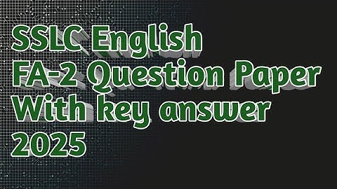 SSLC English FA 2 question paper with key answer 2025 #exam 🎶