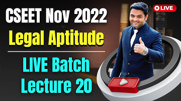 FREE CSEET Nov 2022 LIVE Batch | CSEET Legal Aptitude Online Classes for Nov 2022 | Lecture 20