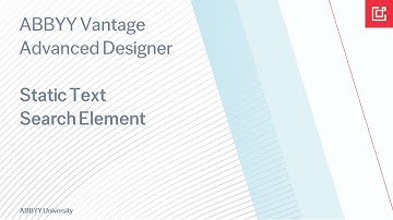ABBYY Vantage Advanced Designer Tutorial: How To Locate and Capture Text Strings