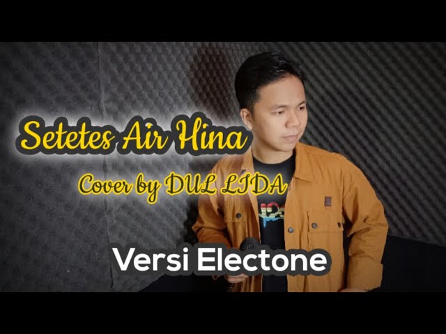 SETETES AIR HINA (Rhoma Irama) - Cover by DUL LIDA || Versi Electone class=