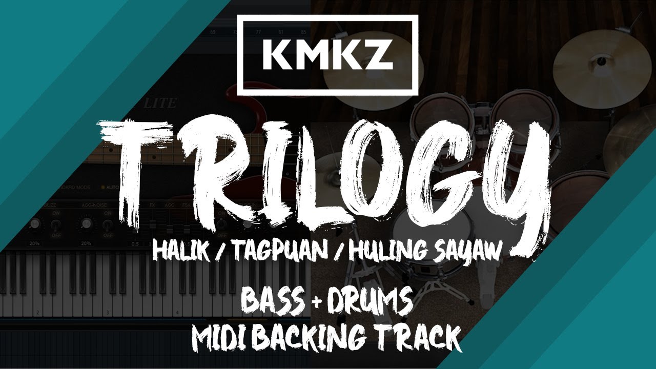 Kamikazee - Trilogy (Halik, Tagpuan, Huling Sayaw) | Bass + Drums MIDI Backing Track