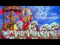 Learn to chant the bhagavad gita  chapter 14  sanskrit chanting  prof m n chandrashekhara